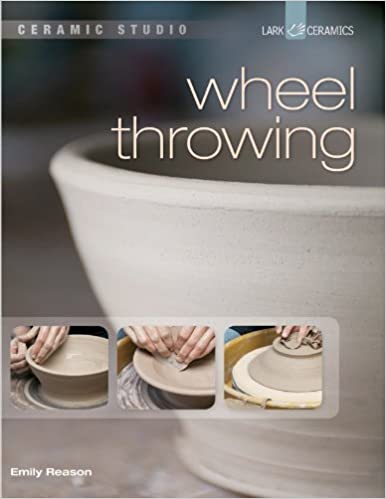 Wheel Throwing, Soft Cover by Emily